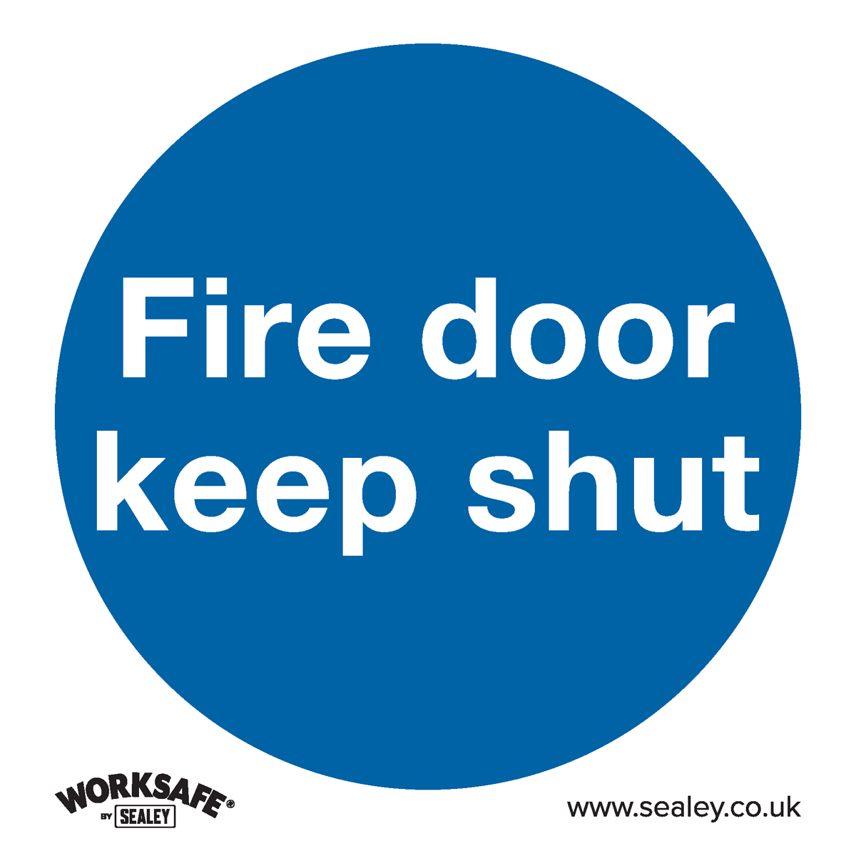 Sealey Mandatory Safety Sign - Fire Door Keep Shut - Self-Adhesive Vinyl