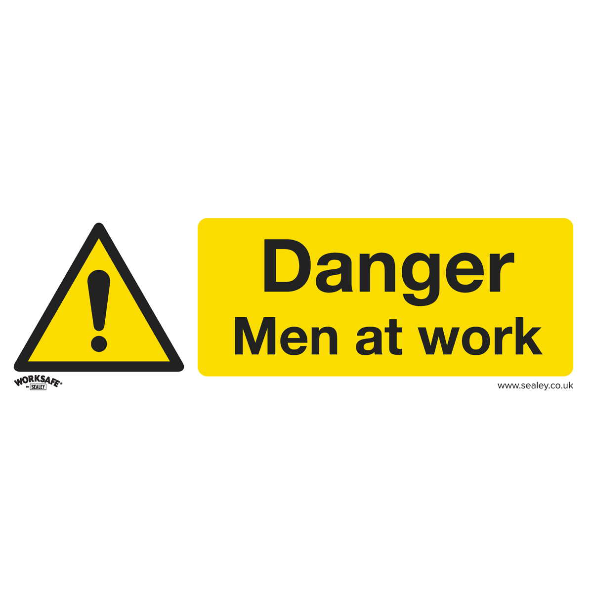 Sealey Warning Safety Sign - Danger Men At Work - Self-Adhesive Vinyl - Pack of 10