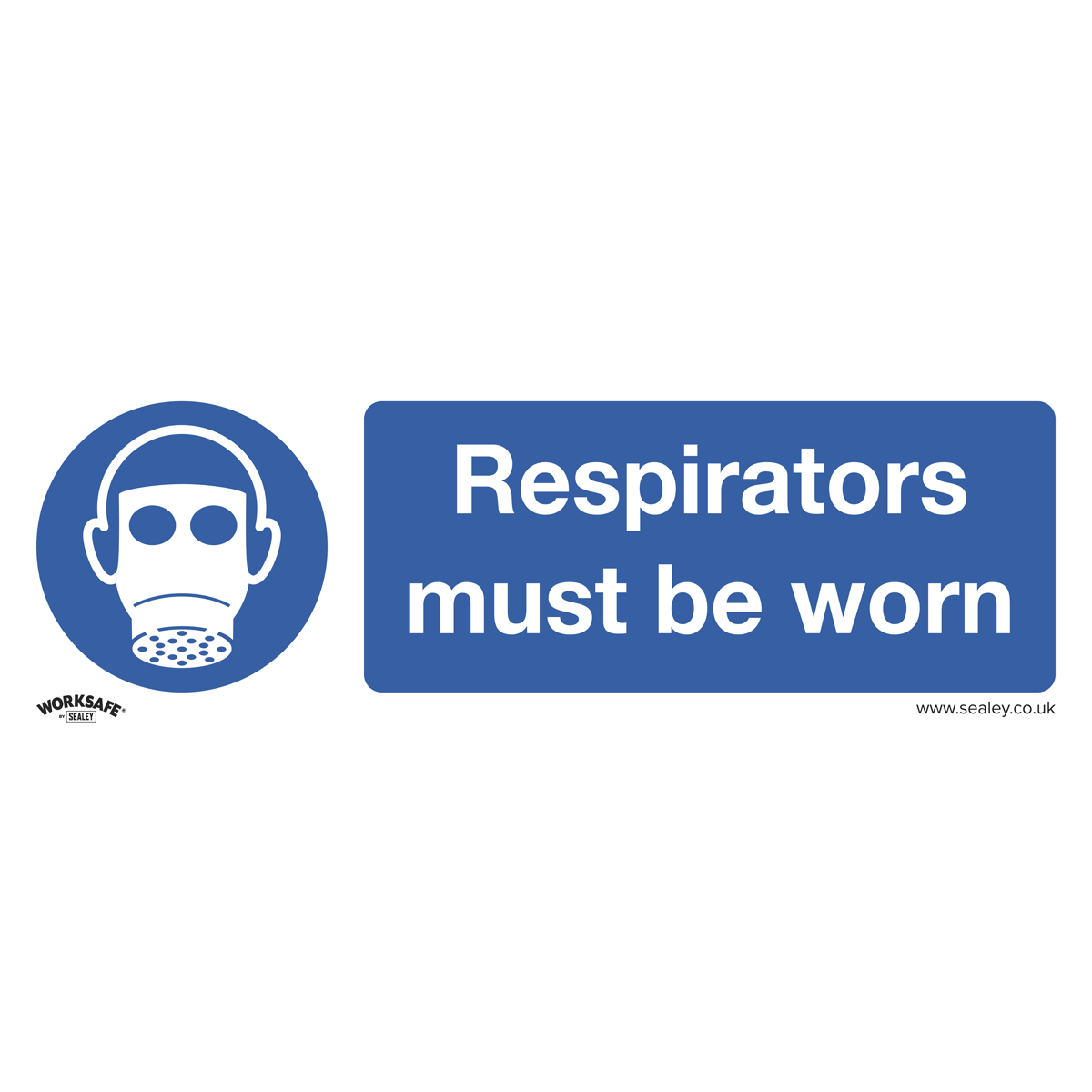 Sealey Mandatory Safety Sign - Respirators Must Be Worn - Self-Adhesive Vinyl